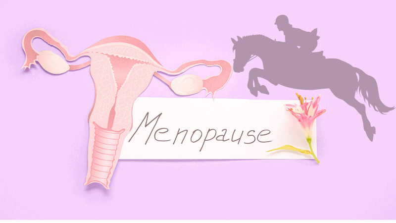 equestrians in menopause